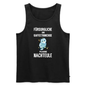 Krankenschwester I Nachteule im Nachtdienst für - Männer Premium Bio Tank Top - Schwarz - Vorne - Michal (187cm)