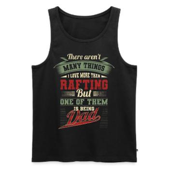 Father's Day Rafting Canoeing Sports Daddy Daddy Gift - Men's Premium Organic Tank Top - black - Front - Michal (187cm)