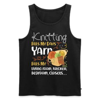 Knitting Knitter Knitting Fills My - Männer Premium Bio Tank Top - Schwarz - Vorne - AI Model Male 178 light (178cm)