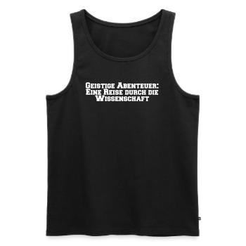 Wissenschaft - Geistige Abenteuer: Eine Reise - Männer Premium Bio Tank Top - Schwarz - Vorne - AI Model Male 178 light (178cm)