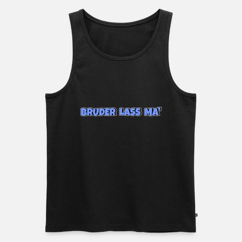 Bruder lass ma - Männer Premium Bio Tank Top - Schwarz