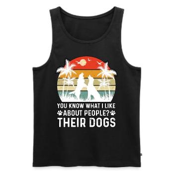 You Know What I Like About People Their Dog Lovers - Men's Premium Organic Tank Top - black - Front - AI Model Male 178 light (178cm)