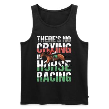 There's No Crying In Horse Racing - Männer Premium Bio Tank Top - Schwarz - Vorne - AI Model Male 178 light (178cm)