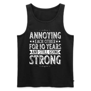 Sich gegenseitig zum 10-jährigen Jubiläum nerven - Männer Premium Bio Tank Top - Schwarz - Vorne - Michal (187cm)