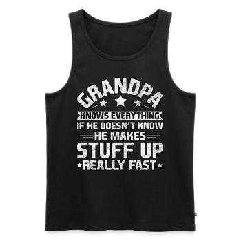 Grandpa Knows Everything If He Father's Day - Men's Premium Organic Tank Top - black - Front - AI Model Male 178 light (178cm)