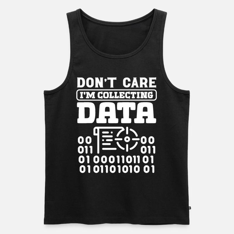 Don't care i'm collecting Data - Männer Premium Bio Tank Top - Schwarz