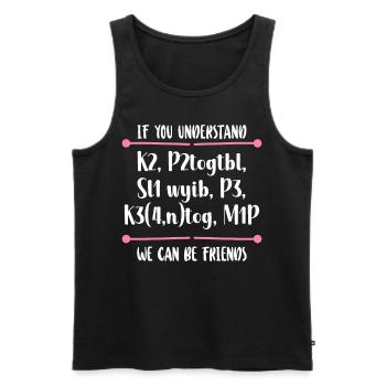 Knitting Knitter If You Understand - Men's Premium Organic Tank Top - black - Front - AI Model Male 178 light (178cm)