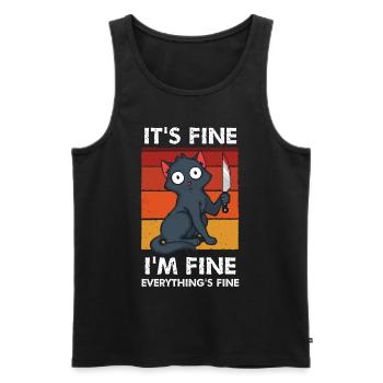 Its Fine I'm Fine Everything is Fine - Men's Premium Organic Tank Top - black - Front - AI Model Male 178 light (178cm)