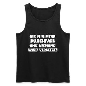 Gib mir Durchfall und niemand wird verletzt - Männer Premium Bio Tank Top - Schwarz - Vorne - AI Model Male 178 light (178cm)