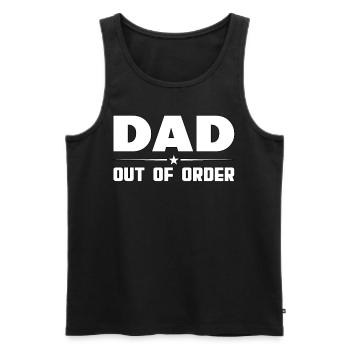 Dad out of order. lustiges Vater - Männer Premium Bio Tank Top - Schwarz - Vorne - Michal (187cm)