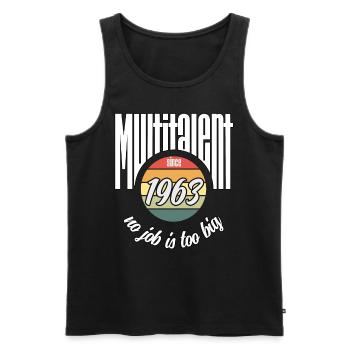Multitalent since 1963. Lustiges Jahrgangs - Männer Premium Bio Tank Top - Schwarz - Vorne - Michal (187cm)