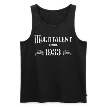 Multitalent since 1933. Lustiges Jahrgangs - Männer Premium Bio Tank Top - Schwarz - Vorne - Michal (187cm)