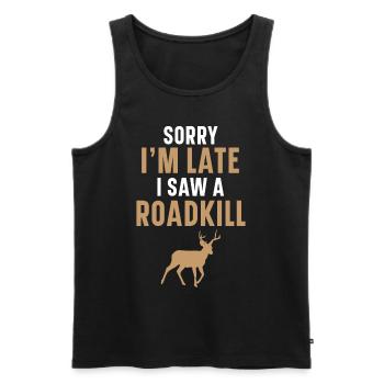 Tut mir leid, dass ich zu spät bin, ich habe einen - Männer Premium Bio Tank Top - Schwarz - Vorne - Michal (187cm)