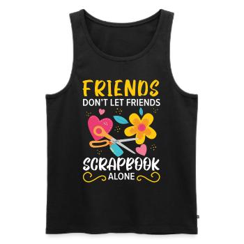 Freunde lassen Freunde nicht alleine Scrapbooking - Männer Premium Bio Tank Top - Schwarz - Vorne - Michal (187cm)