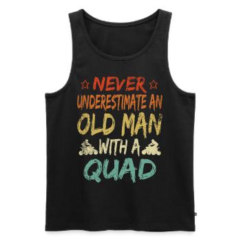 Unterschätze niemals einen alten Mann Quad Rentner - Männer Premium Bio Tank Top - Schwarz - Vorne - Michal (187cm)