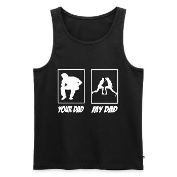 Your Dad My Dad Fechten Papa - Männer Premium Bio Tank Top - Schwarz - Vorne - Michal (187cm)
