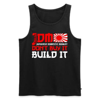 JDM Marché intérieur japonais Ne l’achetez pas Construisez-le - Débardeur bio Premium Homme - noir - Devant - Michal (187cm)