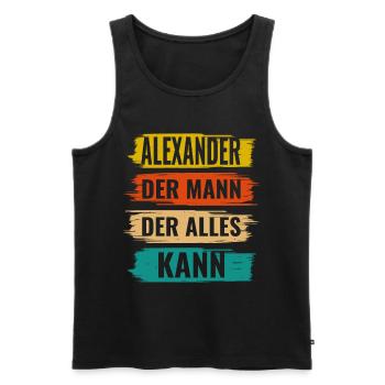 Alexander Der Mann Der Alles Kann Name Alexander - Männer Premium Bio Tank Top - Schwarz - Vorne - Michal (187cm)