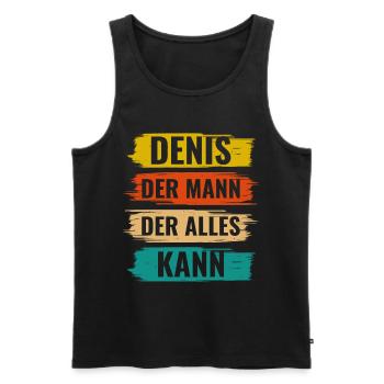 Denis Der Mann Der Alles Kann Vorname Denis - Männer Premium Bio Tank Top - Schwarz - Vorne - AI Model Male 178 light (178cm)