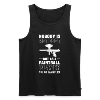 Noboby Is Perfect. But As A Paintballer Your Are - Männer Premium Bio Tank Top - Schwarz - Vorne - Michal (187cm)