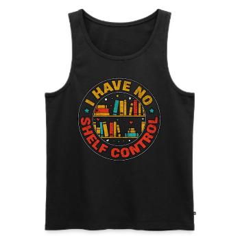 I Have No Shelf Control Book - Men's Premium Organic Tank Top - black - Front - AI Model Male 178 light (178cm)