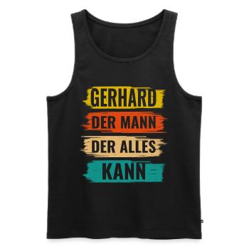 Gerhard Der Mann Der Alles Kann Vorname Gerhard - Männer Premium Bio Tank Top - Schwarz - Vorne - Michal (187cm)