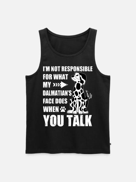 Dalmatian funny saying - Men's Premium Organic Tank Top - black