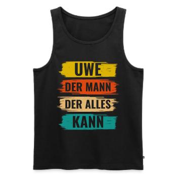 Uwe Der Mann Der Alles Kann Vorname Uwe - Männer Premium Bio Tank Top - Schwarz - Vorne - Michal (187cm)