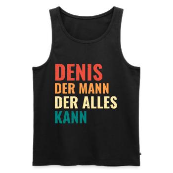 Denis Der Mann Der Alles Kann Vorname Denis - Männer Premium Bio Tank Top - Schwarz - Vorne - AI Model Male 178 light (178cm)