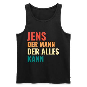 Jens Der Mann Der Alles Kann Vorname Jens - Männer Premium Bio Tank Top - Schwarz - Vorne - Michal (187cm)