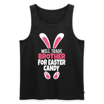 Will Trade Brother For Easter Candy - Men's Premium Organic Tank Top - black - Front - Michal (187cm)