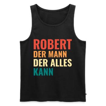 Robert Der Mann Der Alles Kann Vorname Robert - Männer Premium Bio Tank Top - Schwarz - Vorne - AI Model Male 178 light (178cm)