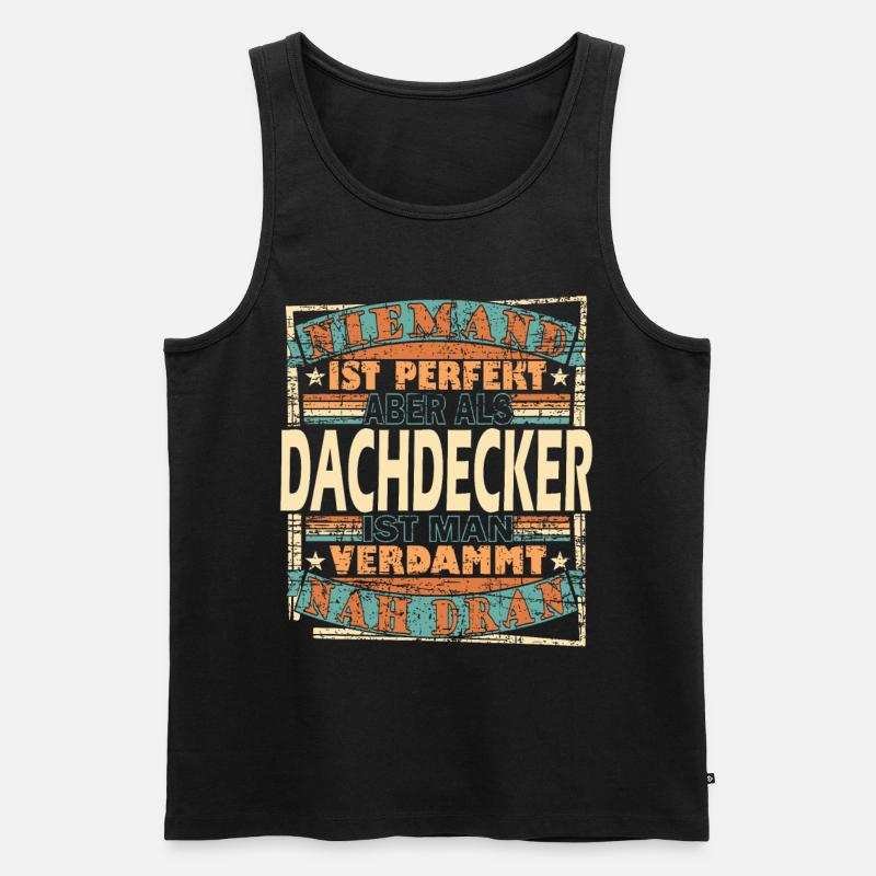 Dachdecker Dachdeckerin Dachspengler - Männer Premium Bio Tank Top - Schwarz