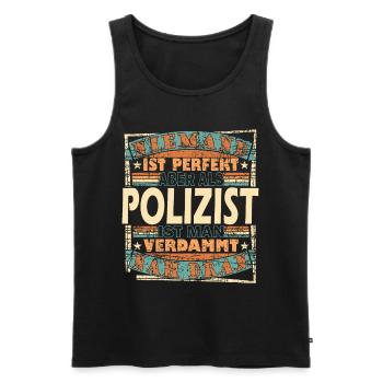 Polizei Polizist Polizisten Spruch - Männer Premium Bio Tank Top - Schwarz - Vorne - Michal (187cm)