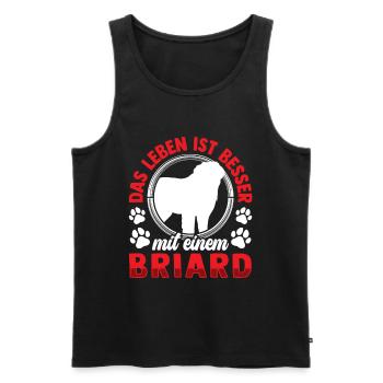 Leben ist besser mit Briard Berger de Brie - Männer Premium Bio Tank Top - Schwarz - Vorne - Michal (187cm)