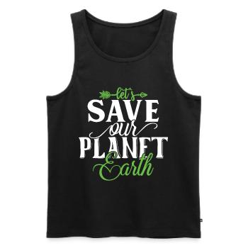 Eco-friendly Earth Planet Save Earth Day - Men's Premium Organic Tank Top - black - Front - Michal (187cm)
