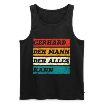Gerhard Der Mann Der Alles Kann Vorname Gerhard - Männer Premium Bio Tank Top - Schwarz - Vorne - Michal (187cm)