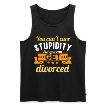 You cant cure Stupidity but you can get divorced - Männer Premium Bio Tank Top - Schwarz - Vorne - Michal (187cm)