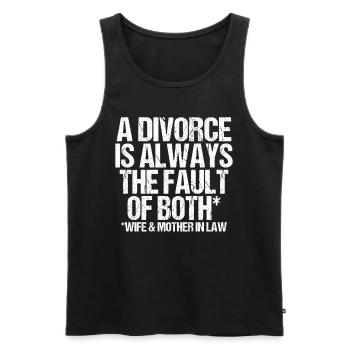 Le divorce est une faute de l’épouse et de la belle-mère - Débardeur bio Premium Homme - noir - Devant - Michal (187cm)