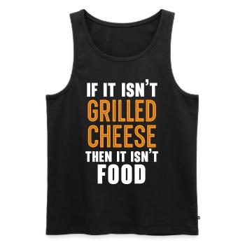 If it's not grilled cheese, it's not a food - Men's Premium Organic Tank Top - black - Front - AI Model Male 178 light (178cm)