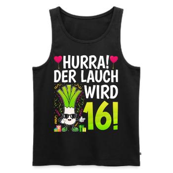 Hurra der Lauch wird 16 - Männer Premium Bio Tank Top - Schwarz - Vorne - Michal (187cm)