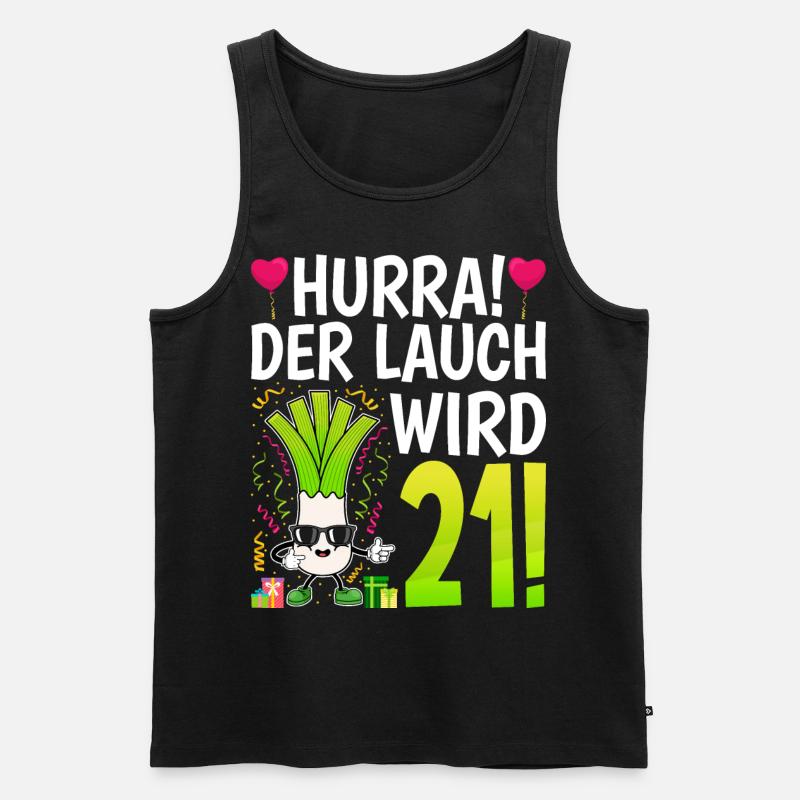 Hurra der Lauch wird 21 - Männer Premium Bio Tank Top - Schwarz