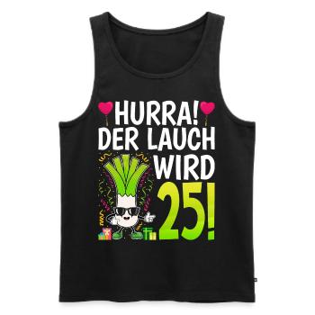 Hurra der Lauch wird 25 - Männer Premium Bio Tank Top - Schwarz - Vorne - AI Model Male 178 light (178cm)