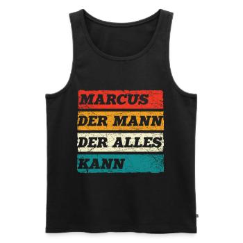 Marcus Der Mann Der Alles Kann Vorname Marcus - Männer Premium Bio Tank Top - Schwarz - Vorne - AI Model Male 178 light (178cm)