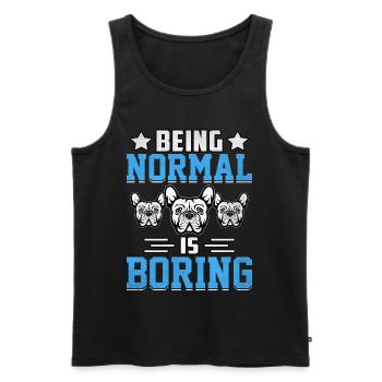 Being normal is boring Französische Bulldogge - Männer Premium Bio Tank Top - Schwarz - Vorne - AI Model Male 178 light (178cm)