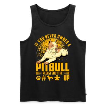 If you never owned a Pitbull please shut the fuck - Männer Premium Bio Tank Top - Schwarz - Vorne - AI Model Male 178 light (178cm)