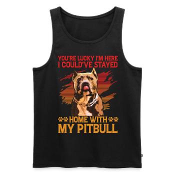 Tu as de la chance que je sois là Je reste à la maison avec mon Pitbull - Débardeur bio Premium Homme - noir - Devant - Michal (187cm)