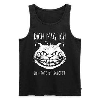 Dich mag ich, dich töte ich zuletzt - Grinsekatze - Männer Premium Bio Tank Top - Schwarz - Vorne - AI Model Male 178 light (178cm)