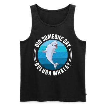 Beluga Whale Beluga Whale Whale Watching Dolphin Dolphin - Men's Premium Organic Tank Top - black - Front - AI Model Male 178 light (178cm)
