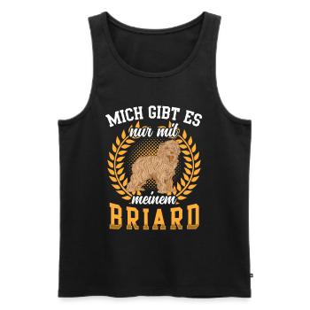 Mich gibt es nur mit Briard Berger de Brie - Männer Premium Bio Tank Top - Schwarz - Vorne - Michal (187cm)